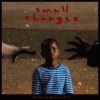 Small Changes – Michael Kiwanuka