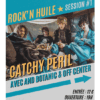 ROCK’NHUILE Session #1