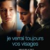 Je verrai toujours vos visages – Jeanne Herry