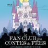 Le fan club des conte de fées