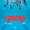 Le grand bain