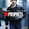Un prophète – Jacques Audiard