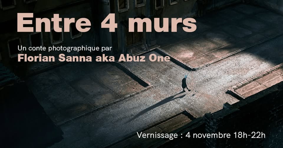 Au BAR A PHOTO :« Entre Quatre Murs »