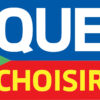 Que Choisir Ensemble – La Foire, les précautions à prendre